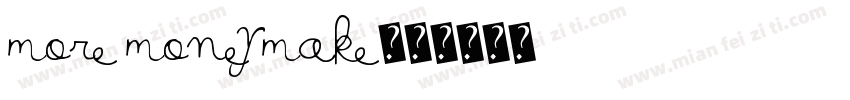 more money make字体转换